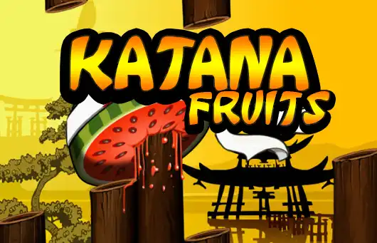 KATANA FRUITS